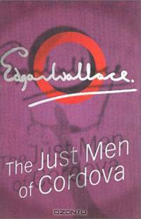 The Just Men Of Cordova