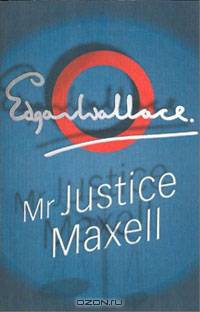 Mr Justice Maxell