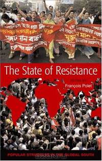 The State of Resistance: Popular Struggles in the Global South