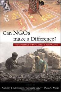 Can NGOs Make a Difference?: The Challenge of Development Alternatives