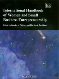 International Handbook Of Women And Small Business Entrepreneurship (Elgar Original Reference)
