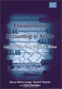 Environmental Accounting in Action: Case Studies from Southern Africa