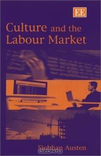 Culture and the Labour Market
