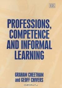 Professions, Competence and Informal Learning