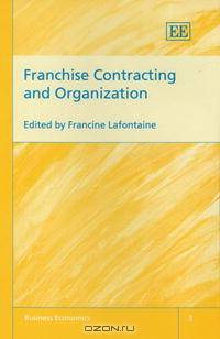 Franchise Contracting And Organization (Business Economics)