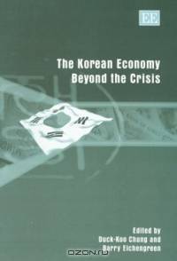 The Korean Economy Beyond the Crisis