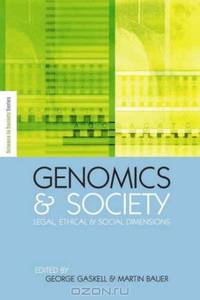 Genomics and Society: Legal, Ethical and Social Dimensions (Science in Society Series)