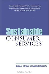 Sustainable Consumer Services: Business Solutions for Household Markets