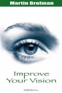 Improve Your Vision