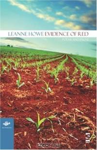 Evidence of Red: Poems And Prose