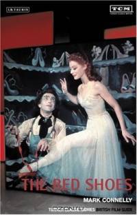 The Red Shoes : Turner Classic Movies British Film Guide (Turner Classic Movies British Film Guides)