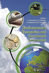Environmental Economics And Investment Assessment (Wit Transactions on Ecology and the Environment)