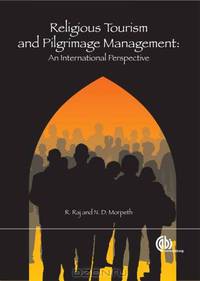 Religious Tourism and Pilgrimage Management: An International Perspective (Cabi Publishing)