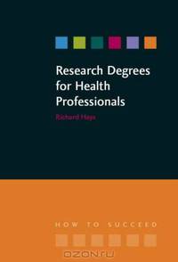 Research Degrees for Health Professionals
