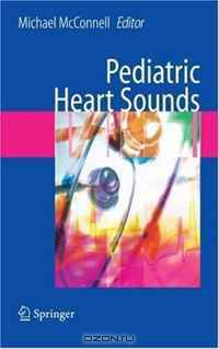 Pediatric Heart Sounds