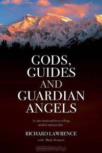 Gods, Guides and Guardian Angels