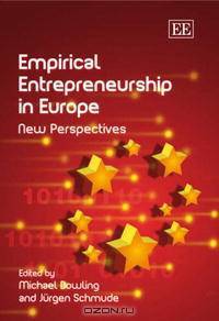 Empirical Entrepreneurship in Europe: New Perspectives
