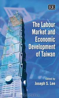 The Labour Market and Economic Development of Taiwan