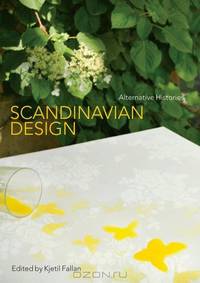 Scandinavian Design: Alternative Histories