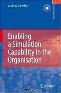 Enabling a Simulation Capability in the Organisation (Decision Engineering)