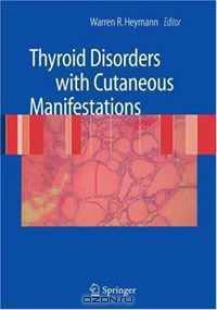 Thyroid Disorders with Cutaneous Manifestations