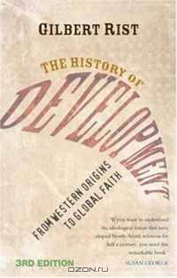 The History of Development: From Western Origins to Global Faith