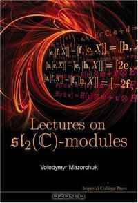 Lectures on SL_2C-Modules