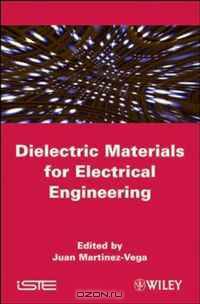 Dielectric Materials for Electrical Engineering