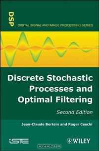 Discrete Stochastic Processes and Optimal Filtering