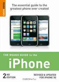 The Rough Guide to the iPhone 2 (Rough Guide Internet/Computing)