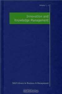 Innovation and Knowledge Management (SAGE Library in Business and Management)