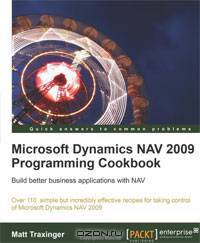 Microsoft Dynamics NAV 2009 Programming Cookbook