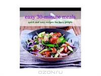 Easy 30-Minute Meals