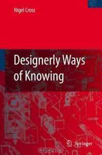 Designerly Ways of Knowing