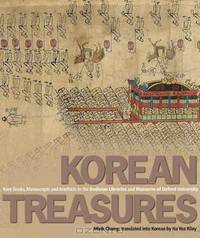 Korean Treasures: Rare Books, Manuscripts and Artefacts in the Bodleian Libraries and Museums of Oxford University