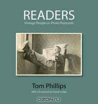 Readers: Vintage People on Photo Postcards (The Bodleian Library - Photo Postcards from the Tom Phillips Archive)