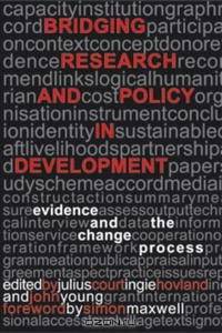 Bridging Research and Policy in Development: Evidence and the Change Process