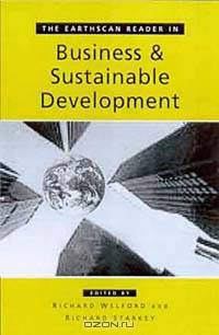 Earthscan Reader in Business and Sustainable Development