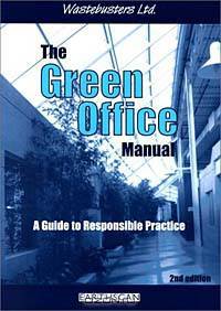 The Green Office Manual: A Guide to Responsible Practice