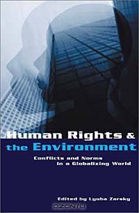 Human Rights and the Environment