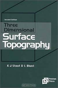 Three-Dimensional Surface Topography (Ultra Precision technology)