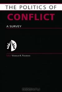 Politics of Conflict: A Survey (Politics Of...)