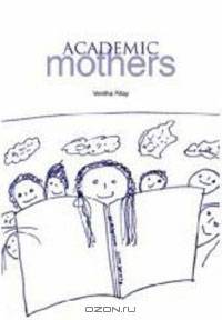 Academic Mothers