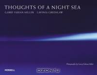 Thoughts of a Night Sea