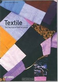 Textile, Volume 2, Issue 1 : The Journal of Cloth and Culture (Textile)
