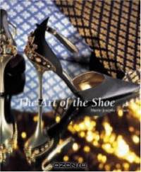 The Art Of The Shoe