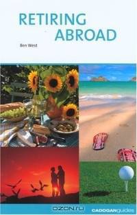 Buying a Property: Retiring Abroad