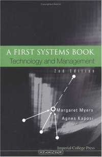 A First Systems Book: Technology and Management (Second Edition)