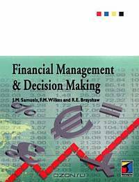 Financial Management and Decision Making