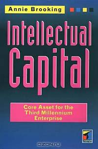 Intellectual Capital: Core asset for the third millennium